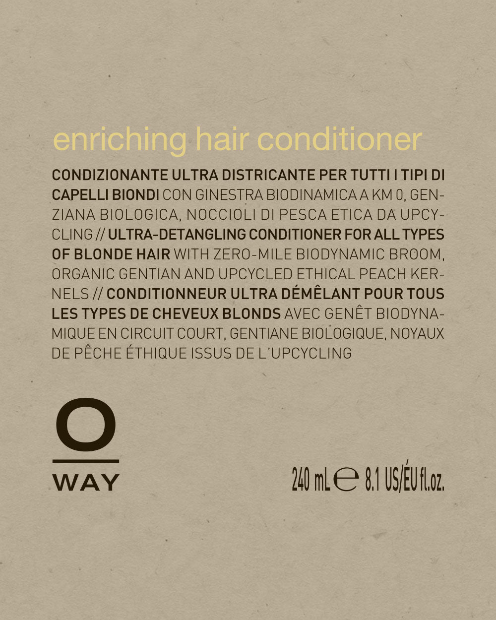Label for O Way enriching hair conditioner on a beige background mobileonly