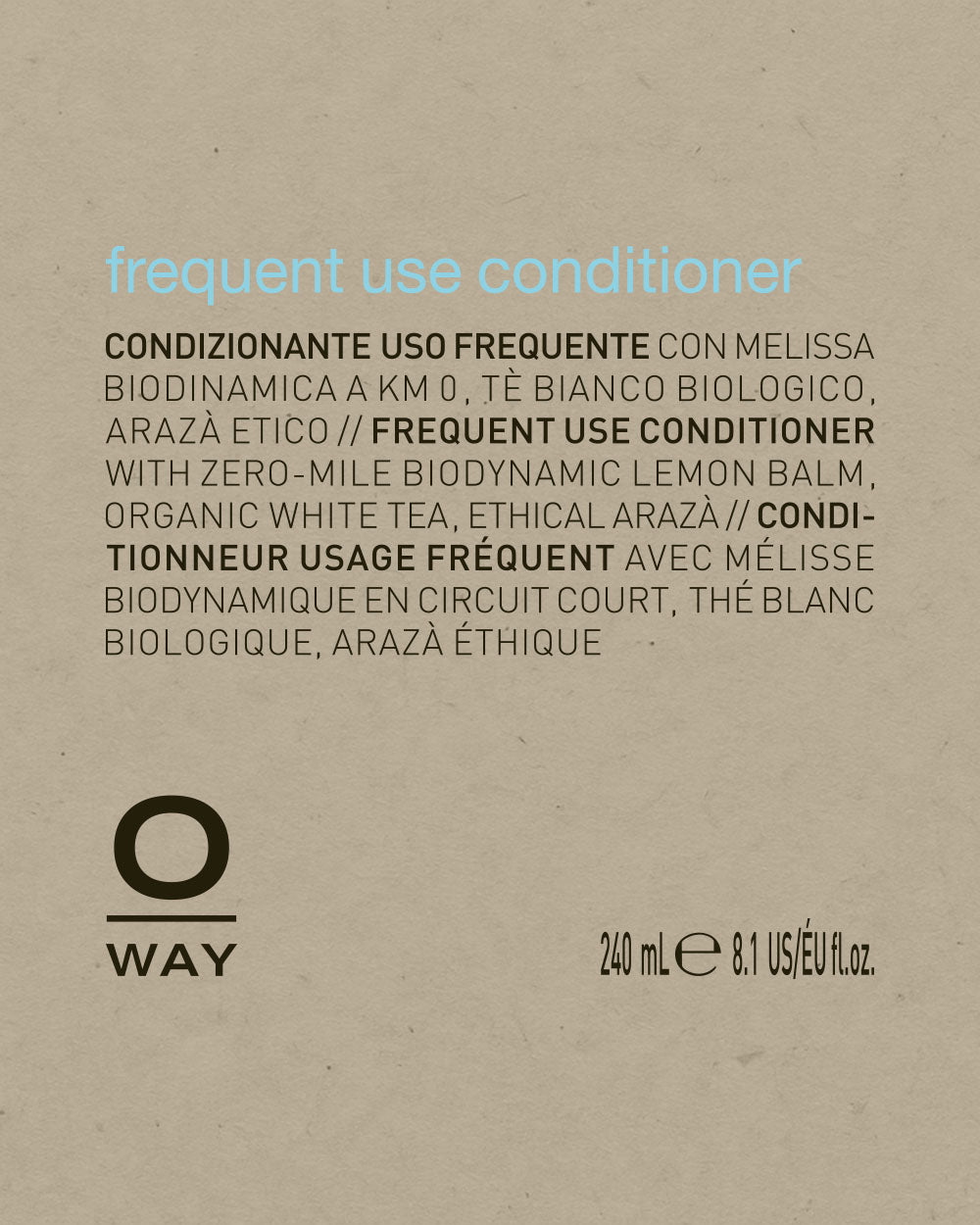 O Way frequent use conditioner label on a beige background mobileonly