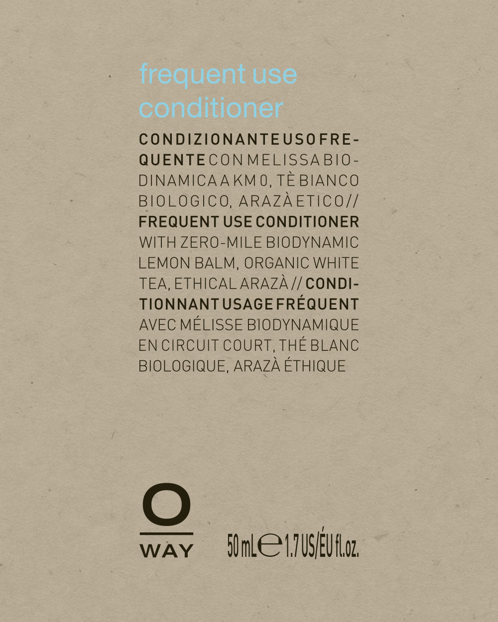 O Way frequent use conditioner packaging with text on a beige background mobileonly