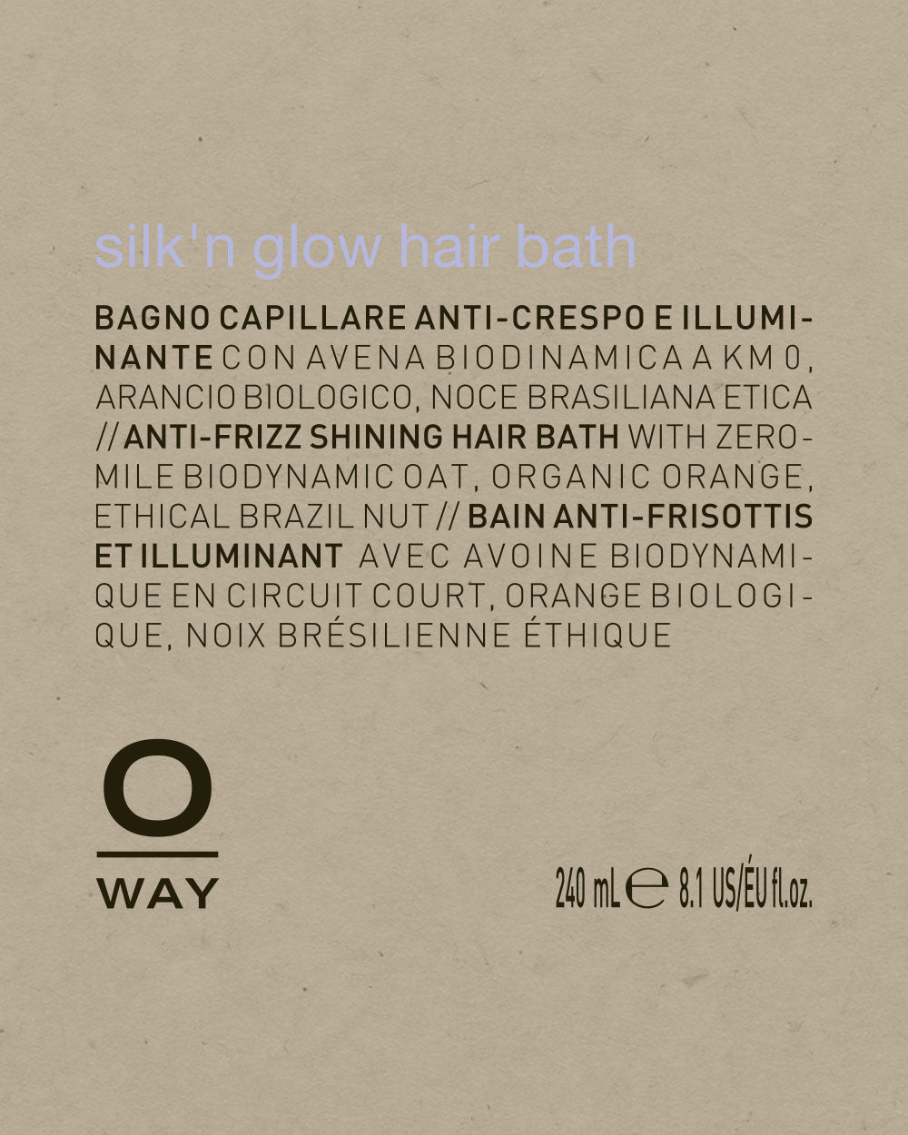 Product label for 'O Way' silk'n glow hair bath on a beige background mobileonly