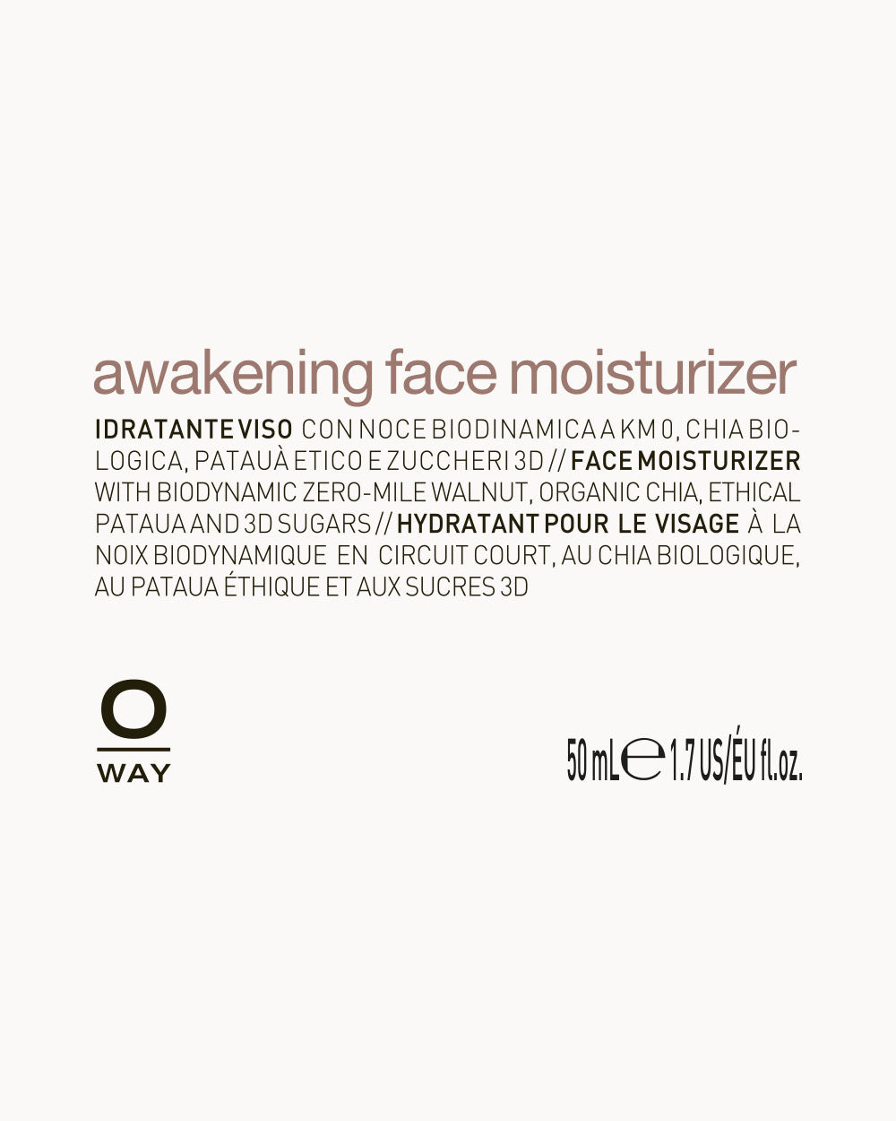 Product label for 'awakening face moisturizer' by Oway on a white background mobileonly